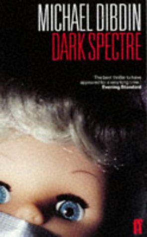 Dark Specter (1998) by Michael Dibdin