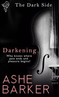 Darkening (2013) by Ashe Barker