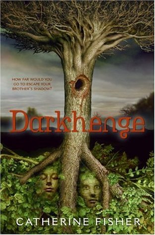 Darkhenge (2006) by Catherine Fisher