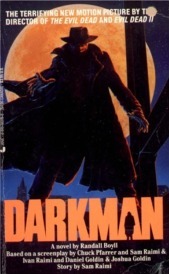 Darkman (1990) by Sam Raimi