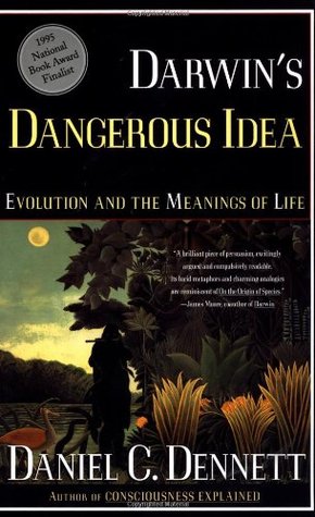 Darwin's Dangerous Idea: Evolution and the Meanings of Life (1996)