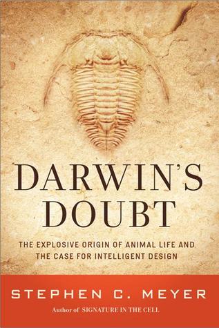 Darwin's Doubt: The Explosive Origin of Animal Life and the Case for Intelligent Design (2013)