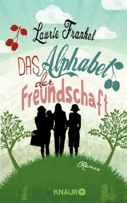 Das Alphabet der Freundschaft (2013)