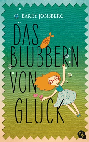 Das Blubbern von Glück (2000)