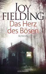 Das Herz des Bösen (2012) by Joy Fielding