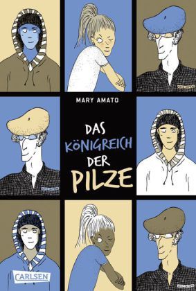 Das Königreich der Pilze (2012) by Mary Amato