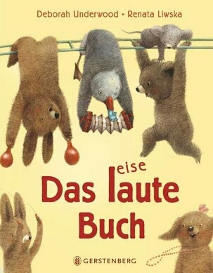 Das laute Buch / Das leise Buch (2011) by Deborah Underwood