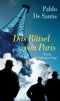 Das Rätsel von Paris (2007) by Pablo de Santis