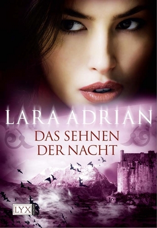 Das Sehnen der Nacht (2012) by Lara Adrian