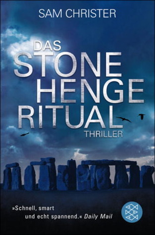 Das Stonehenge - Ritual (2012) by Sam Christer