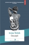 Davaiştii (2012) by Irvine Welsh