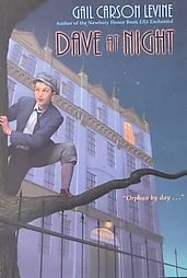 Dave At Night (2017) by Gail Carson Levine
