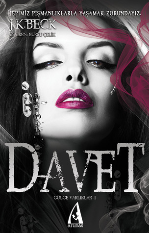 Davet (2013) by J.K. Beck