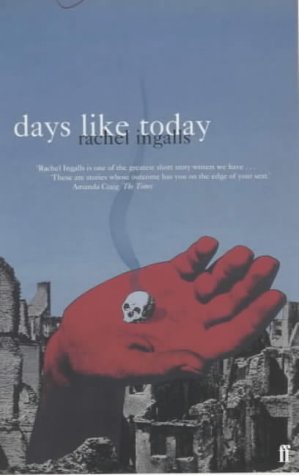 Days Like Today (2002) by Rachel Ingalls