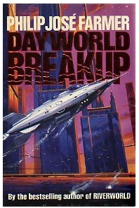 Dayworld Breakup (1991) by Philip José Farmer