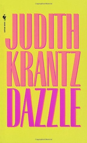 Dazzle (1994) by Judith Krantz