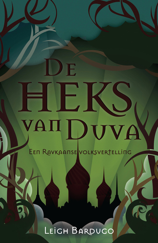 De Heks van Duva (2014) by Leigh Bardugo