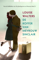 De koffer van mevrouw Sinclair (2014) by Louise Walters