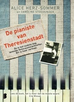 De pianiste van Theresienstadt (2012) by Caroline Stoessinger