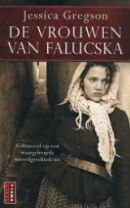 De vrouwen van Falucska (2009) by Jessica Gregson