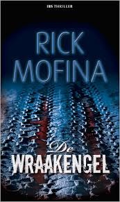 De wraakengel (2011) by Rick Mofina