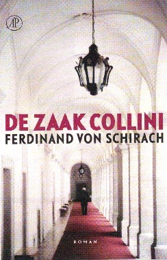 De zaak Collini (2011) by Ferdinand von Schirach