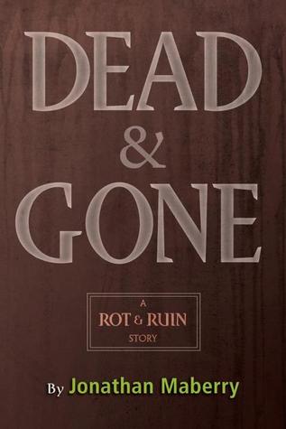 Dead and Gone (2012) by Jonathan Maberry