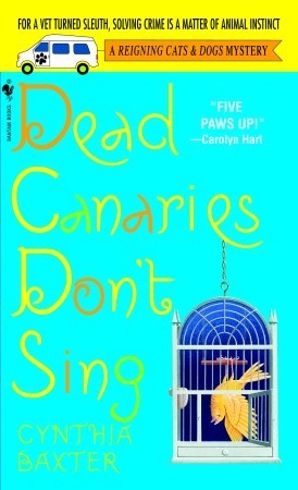 Dead Canaries Don't Sing (2004) by Cynthia Baxter