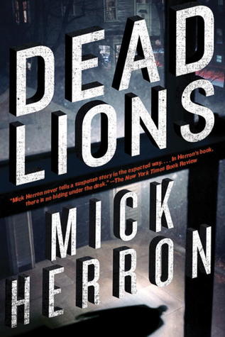 Dead Lions (2013) by Mick Herron