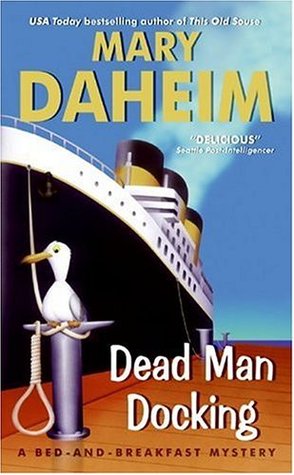 Dead Man Docking (2006) by Mary Daheim