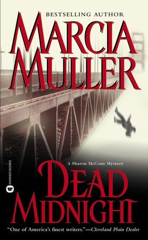 Dead Midnight (2003) by Marcia Muller