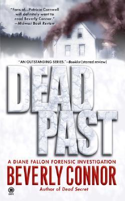 Dead Past (2007) by Beverly Connor