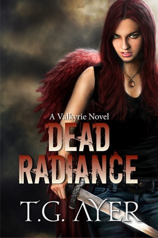 Dead Radiance (2012) by T.G. Ayer