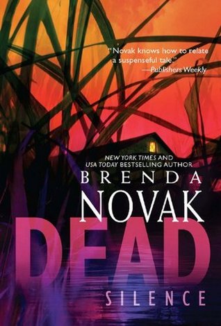 Dead Silence (2006) by Brenda Novak