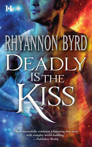 Deadly is the Kiss (2012)