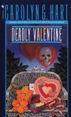 Deadly Valentine (1991) by Carolyn G. Hart