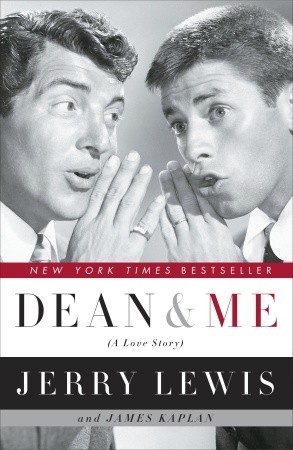 Dean and Me: A Love Story (2006) by James Kaplan