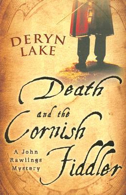 Death and the Cornish Fiddler (2008) by Deryn Lake