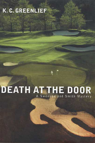 Death at the Door (2003) by K.C. Greenlief