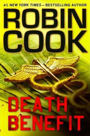 Death Benefit (2011) by Robin Cook