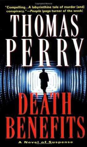 Death Benefits (2001) by Thomas Perry