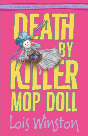 Death by Killer Mop Doll (2012) by Lois Winston