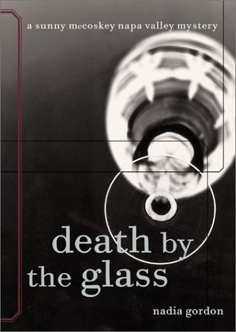 Death by the Glass (2003) by Nadia Gordon