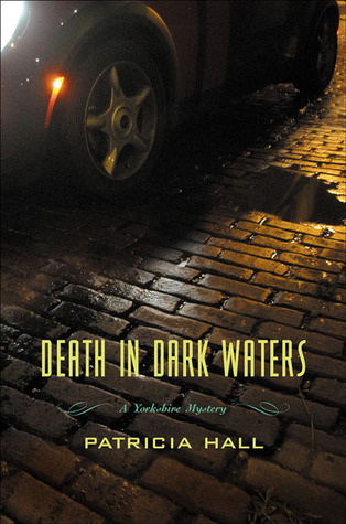 Death in Dark Waters (2004) by Patricia Hall