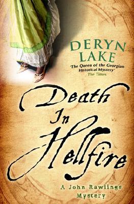 Death in Hellfire (2008) by Deryn Lake