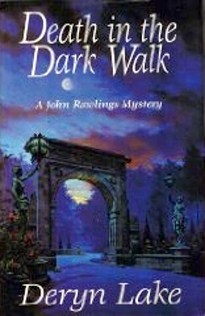 Death in the Dark Walk (1994) by Deryn Lake