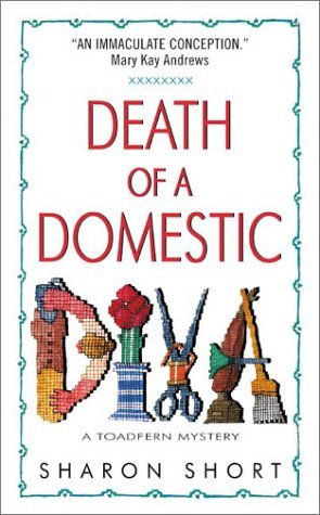 Death of a Domestic Diva (2003) by Sharon Short