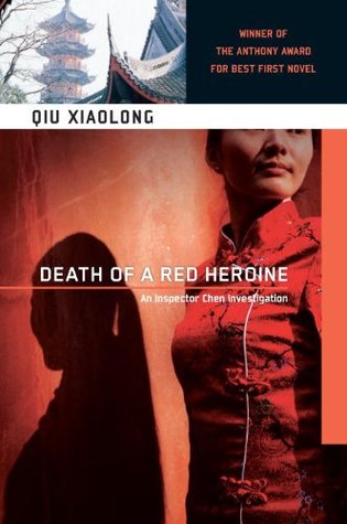 Death of a Red Heroine (2003) by Qiu Xiaolong