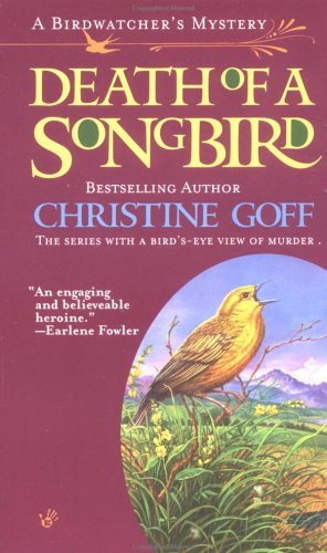 Death of a Songbird (2001) by Christine Goff