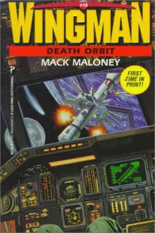 Death Orbit (1997) by Mack Maloney